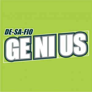 De-sa-fi-o GENIUS