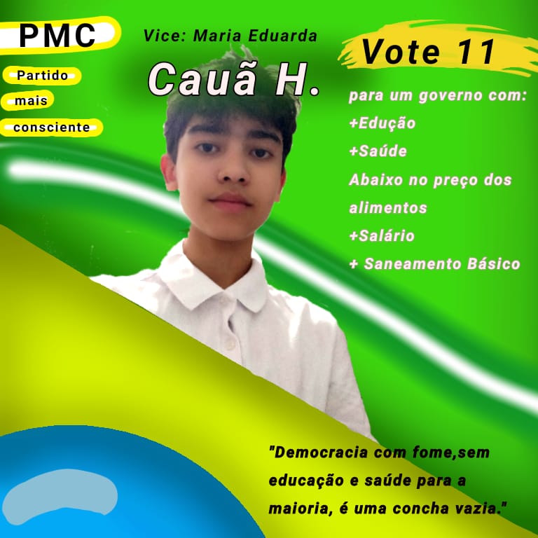 Maria Eduarda e presidente Cauã – n°11